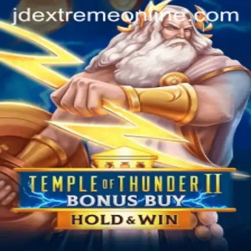 Unveiling TempleofThunderIIBonusBuy: A Thrilling Adventure with JD Extreme